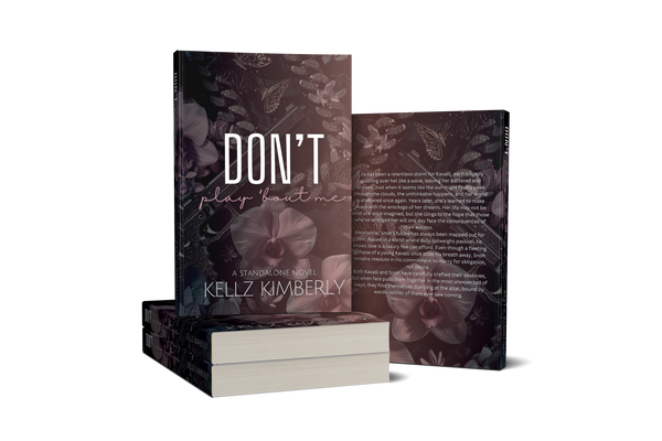 Don't Play 'Bout Me (Original Cover Paperback)